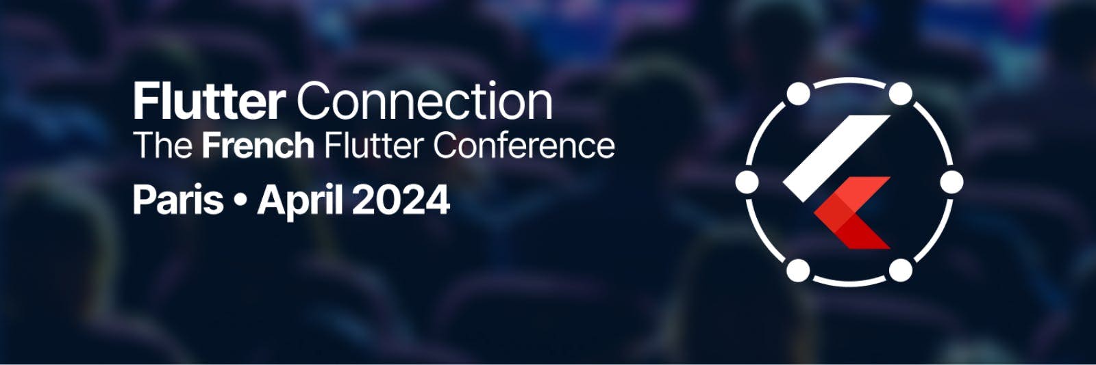 Flutter Connection - Flutter conference in Paris, France